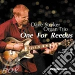 Dave Stryker Organ Trio - One For Reedus cd