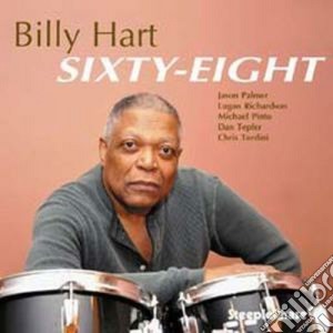 Billy Hart - Sixty-eight cd musicale di BILLY HART