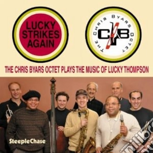 Crys Byars Octet (The) - Lucky Strikes Again cd musicale di The crys byars octet