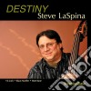 Steve Laspina - Destiny cd
