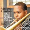 Vincent Gardner - The Good Book Chapter Two cd