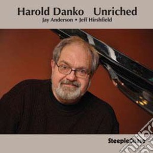 Harold Danko - Unriched cd musicale di Harold Danko