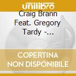 Craig Brann Feat. Gregory Tardy - Advent[ure]