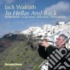 Jack Walrath - To Hellas And Back cd