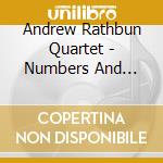Andrew Rathbun Quartet - Numbers And Letters cd musicale di Andrew Rathbun Quartet