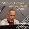 Stanley Cowell - Are You Real? cd