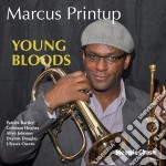 Marcus Printup Sextet - Young Bloods