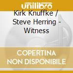Kirk Knuffke / Steve Herring - Witness cd