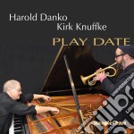Harold Danko / Kirk Knuffke - Play Date