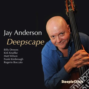 Jay Anderson - Deepscape cd musicale di Anderson, Jay