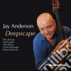 Jay Anderson - Deepscape cd