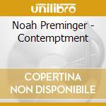 Noah Preminger - Contemptment cd musicale