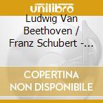 Ludwig Van Beethoven / Franz Schubert - Works For Flute And Piano - Christiansen / Westenholz cd musicale di L.V. Beethoven / Franz Schubert