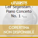 Leif Segerstam - Piano Concerto No. 1 - Orf Symphony Orchestra cd