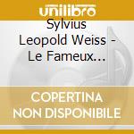 Sylvius Leopold Weiss - Le Fameux Corsaire - Mangor Viggo cd musicale di Silvius Leopold Weiss