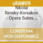 Nikolai Rimsky-Korsakov - Opera Suites Volume 2 - Odense Symphony Orchestra cd