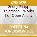 Georg Philipp Telemann - Works For Oboe And Organ - Duo Danica cd