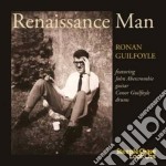 Ronan Guilfoyle - Renaissance Man