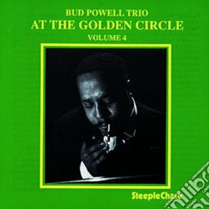 Bud Powell Trio - At The Golden Circle V.4 cd musicale di Bud powell trio
