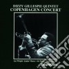 Dizzy Gillespie Quintet - Copenhagen Concert cd