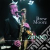 Brew Moore - Zonky cd
