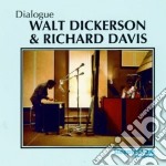 Walt Dickerson & Richard Davis - Dialogue