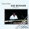 Joe Bonner - Two & One cd