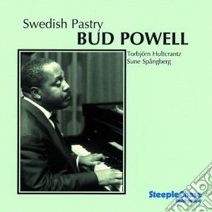 Bud Powell - Swedish Pastry cd musicale di Bud Powell