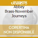 Abbey Brass-November Journeys cd
