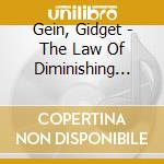 Gein, Gidget - The Law Of Diminishing Returns cd