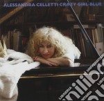 Alessandra Celletti - Crazy Girl Blue
