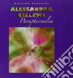 (Music Dvd) Alessandra Celletti - Paraphernalia (Dvd+Libro) cd
