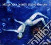 Alessandra Celletti - Above The Sky cd