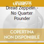 Dread Zeppelin - No Quarter Pounder cd
