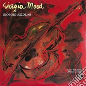 Giorgio Azzolini - Giorgia Mood cd musicale di Giorgio Azzolini