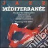 Jazz Mediterranee & Bob Berg - Same cd