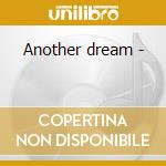 Another dream - cd musicale di Bassini Piero