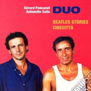 Gerard Pansanel & Antonello Salis - Beatles/cinecitta' cd musicale di Gerard pansanel & antonello sa