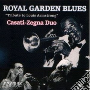 Casati-zegna Duo - Royal Garden Blues cd musicale di Duo Casati-zegna