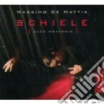 Massimo De Mattia - Schiele cd