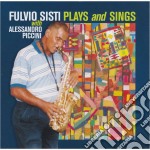 Fulvio Sisti - Plays & Sings