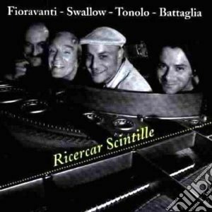 Ettore Fioravanti 4et - Ricercar Scintille cd musicale di Ettore fioravanti 4et