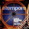 Luca Bonvini Trio - Atempore cd