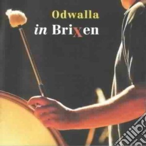 Odwalla - In Brixen cd musicale di Odwalla
