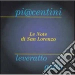 M. Piacentini / P. Leveratto / R. Gatto - Le Note Di San Lorenzo cd