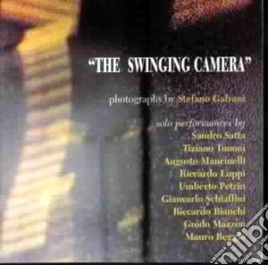 Swinging Camera (The) - Solo Performances cd musicale di The swinging camera