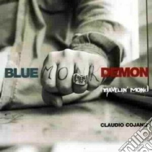 Claudio Cojaniz - Blue Monk Demon cd musicale di Cojaniz Claudio