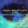 Calogero Marrali Quartet - From Starry Nights Sunris cd