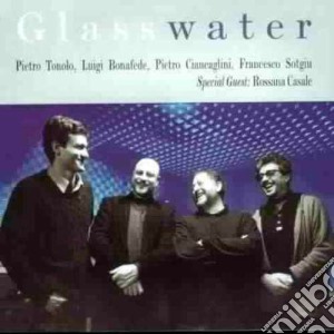 Pietro Tonolo 4tet - Glass Water cd musicale di Pietro tonolo 4tet f.rossana c