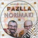 Carlo Actis Dato & Enzo Rocco - Paella & Norimaki